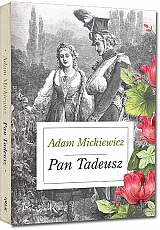 Pan Tadeusz - Adam Mickiewicz