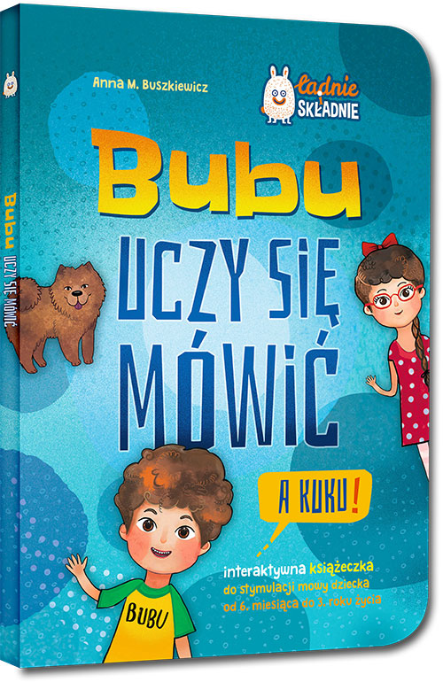 Bubu uczy si� m�wi�. A kuku!