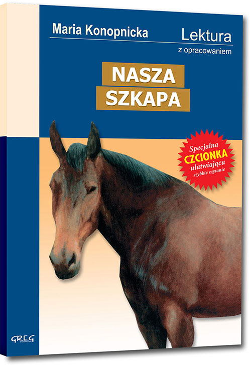 Nasza szkapa - Maria Konopnicka