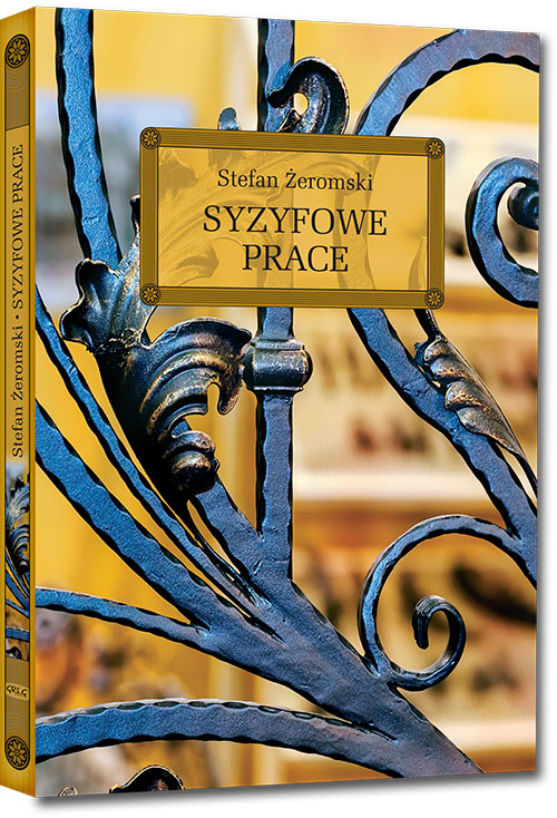 Syzyfowe prace - Stefan �eromski