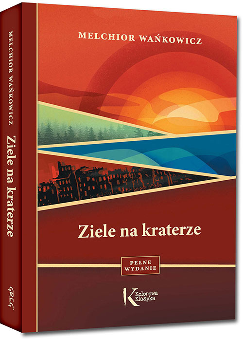 Ziele na kraterze - Melchior Wa�kowicz