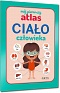 Mój pierwszy atlas. Cia³o cz³owieka