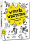 Wymy¶l wszystko. Trening kreatywno¶ci z zadaniami